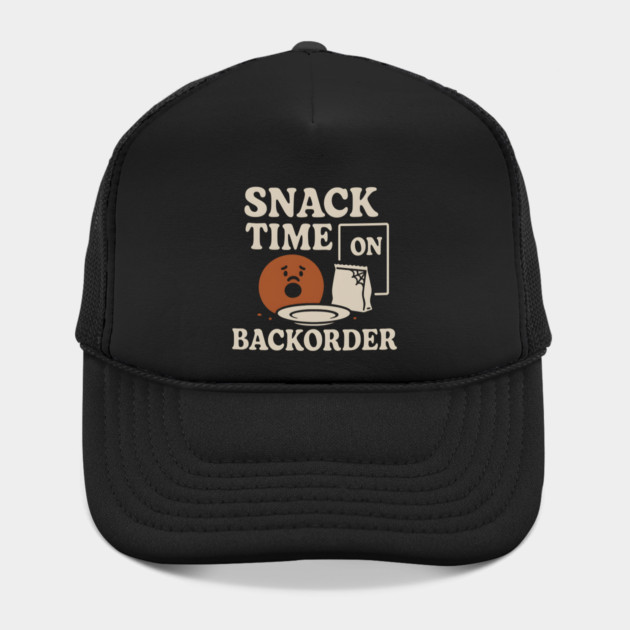 Snack Time on Backorder Funny Food Humor Pun Graphic by MakerMind8.2
