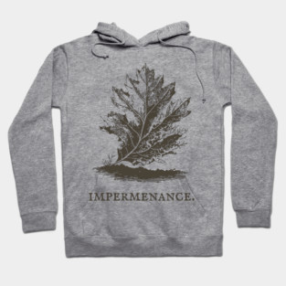 Impermanence Decaying Leaf Illustration Hoodie