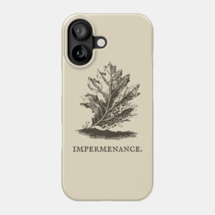 Impermanence Decaying Leaf Illustration Phone Case