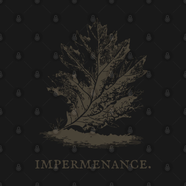Impermanence Decaying Leaf Illustration by TuncGK