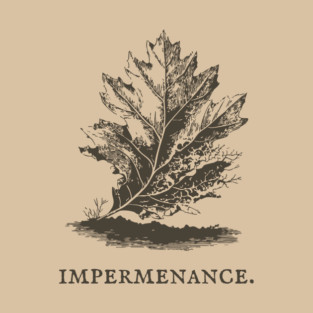 Impermanence Decaying Leaf Illustration T-Shirt
