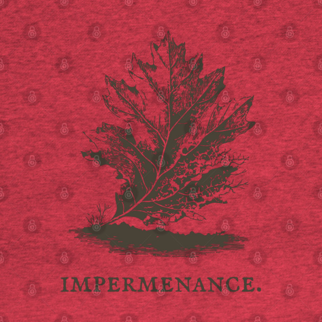 Impermanence Decaying Leaf Illustration by TuncGK