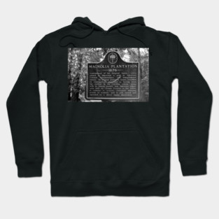Magnolia Plantation Historical Sign Hoodie