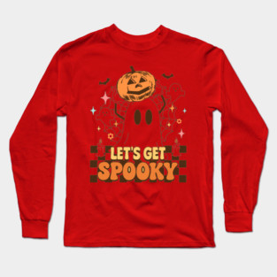 Let’s Get Spooky Ghost Pumpkin Halloween T-Shirt Long Sleeve T-Shirt