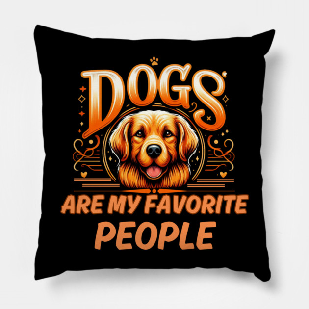 Dogs Are My Favorite People – Funny Dog Lover Gift Pillow by IamActiveDog