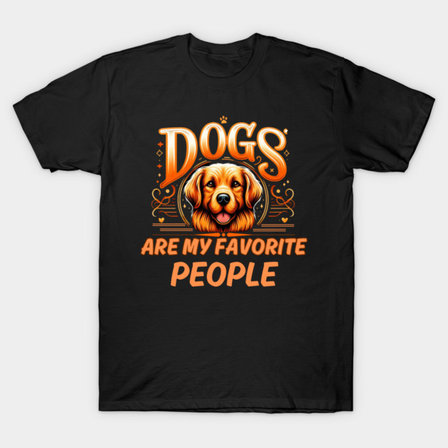 Dogs Are My Favorite People – Funny Dog Lover Gift T-Shirt by IamActiveDog