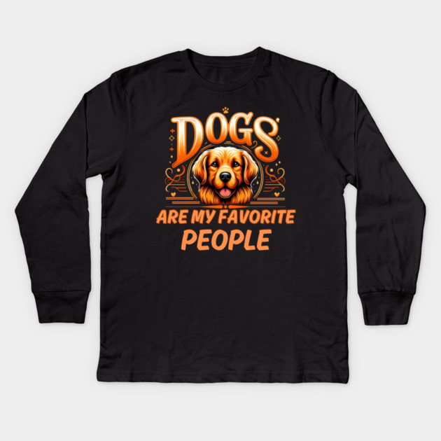 Dogs Are My Favorite People – Funny Dog Lover Gift Kids Long Sleeve T-Shirt by IamActiveDog
