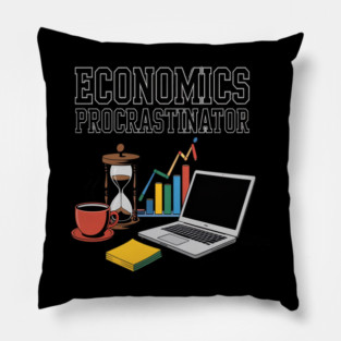 ECONOMICS PROCRASTINATOR Pillow