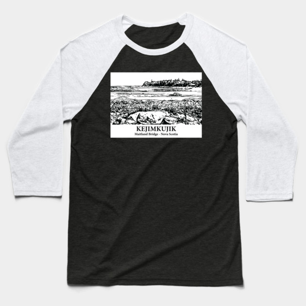 Kejimkujik - Maitland Bridge NS Baseball T-Shirt by Lakeric