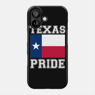 Texas Pride Phone Case