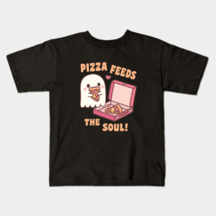Cute Ghost Pizza Feeds The Soul Funny Kids T-Shirt