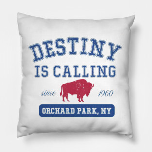 Destiny Is Calling Buffalo Pillow
