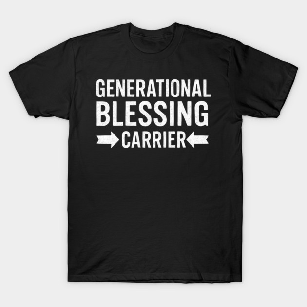 Generation Blessings Carrier Christian Gift T-Shirt by The Fatherhood Brand