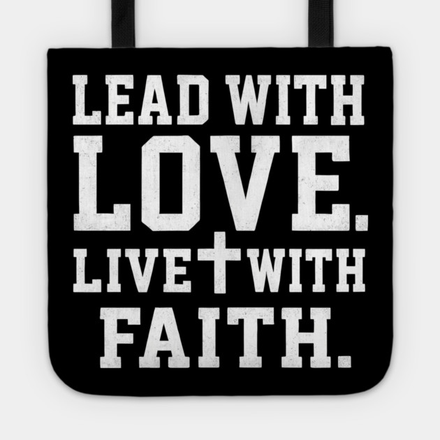 Lead With Love Live With Faith Christian Gift Tote by The Fatherhood Brand