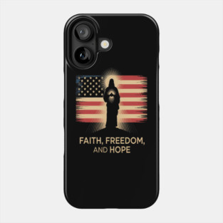 Faith Freedom And Hope Divine Light And Liberty Christian Inspiration Phone Case