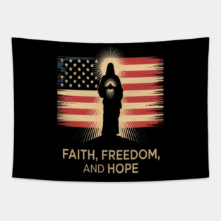 Faith Freedom And Hope Divine Light And Liberty Christian Inspiration Tapestry