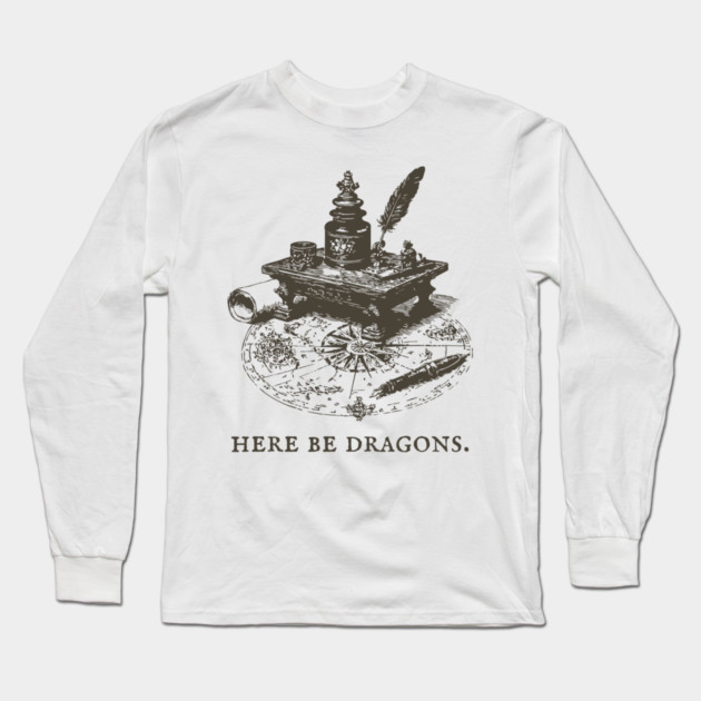 Here Be Dragons Vintage Cartographer's Desk Long Sleeve T-Shirt by TuncGK