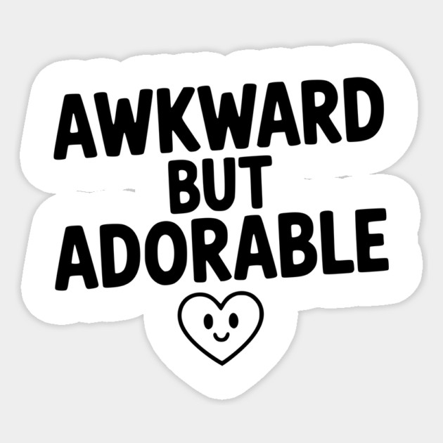 Awkward but Adorable Sticker by Frank Ring