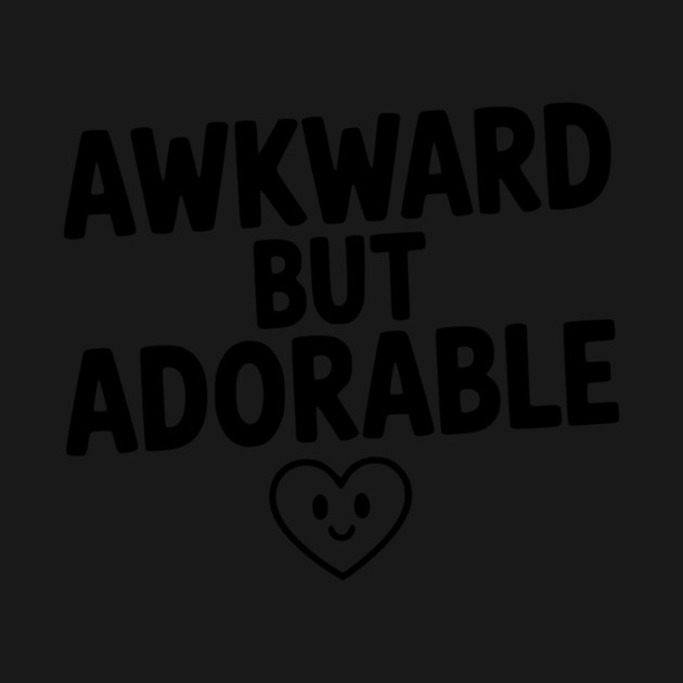 Awkward but Adorable by Frank Ring