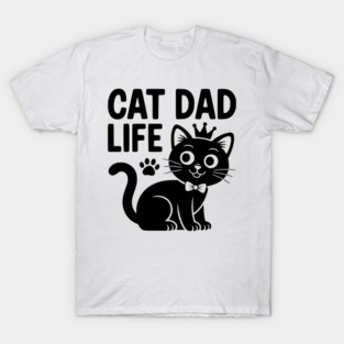 Cat Dad Life T-Shirt
