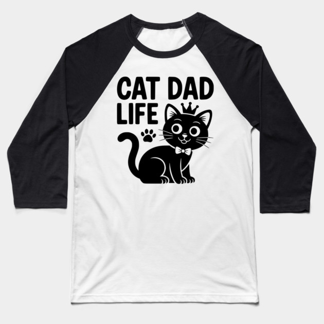 Cat Dad Life Baseball T-Shirt by Frank Ring