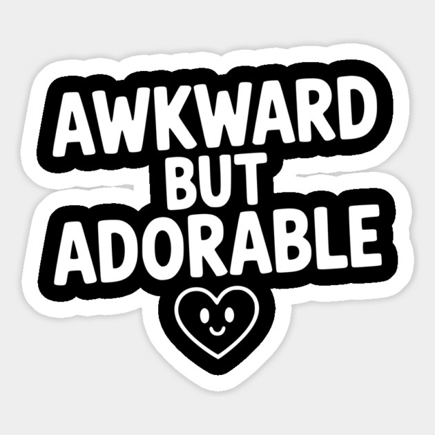 Awkward but Adorable Magnet by Frank Ring