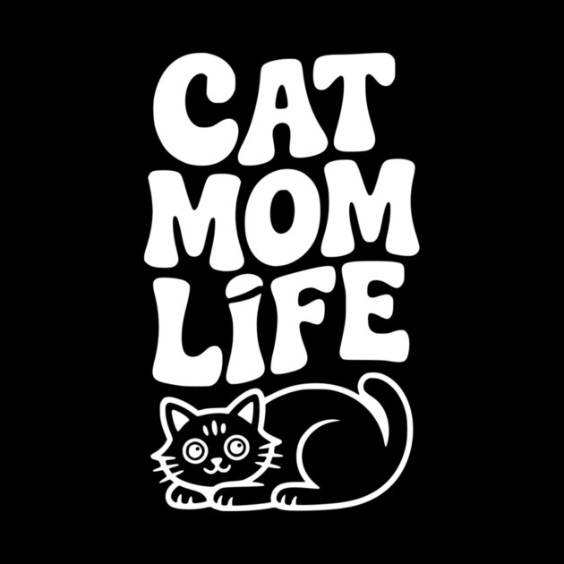 Cat Mom Life by Frank Ring