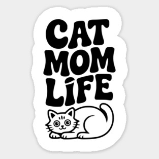Cat Mom Life Magnet