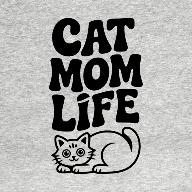 Cat Mom Life by Frank Ring