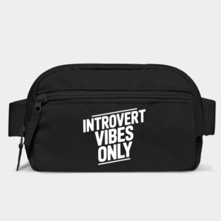Introvert Vibes Only Bag