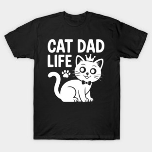 Cat Dad Life T-Shirt
