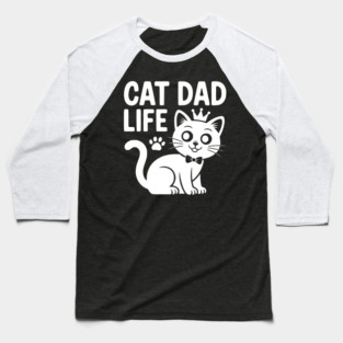 Cat Dad Life Baseball T-Shirt