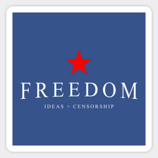 Freedom – Ideas Over Censorship T-Shirt Sticker