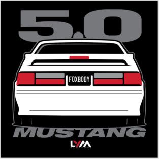 Foxbody 5.0 Ford Mustang GT Posters and Art