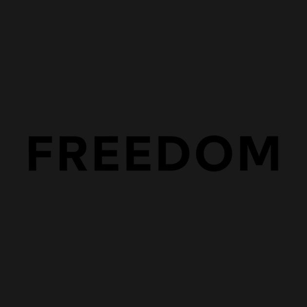 Freedom by CreativeSage
