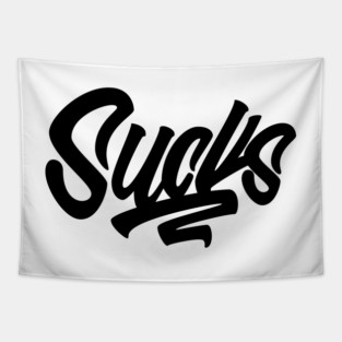 Sucks Tapestry