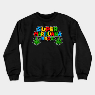 SUPER MARIJUANA BROS Crewneck Sweatshirt