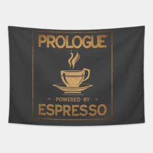 Prologue Powered by Espresso Tapestry