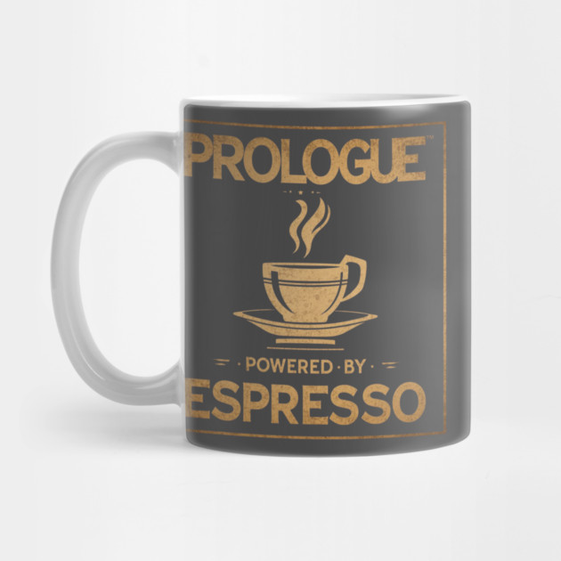 Prologue Powered by Espresso by SR8891