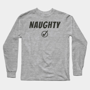 Funny Christmas Typography: “NAUGHTY” + Check Long Sleeve T-Shirt