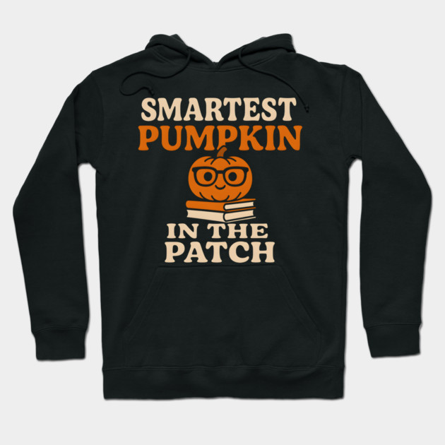 Smartest Pumpkin in the Patch Cute Halloween Graphic Hoodie by MakerMind8.2