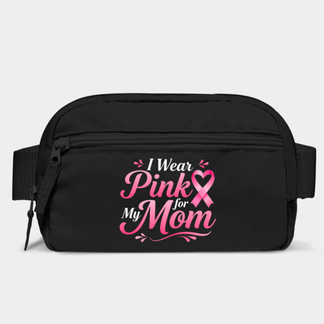 I Wear Pink For My Mom - Breast Cancer Awareness Family Support by ArtistTee ⭐⭐⭐⭐⭐