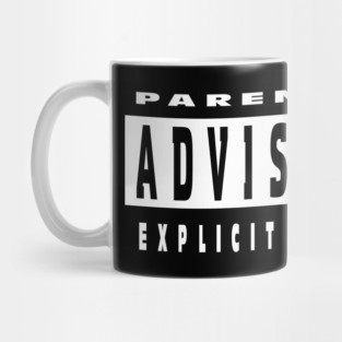 Parental Advisory Mug