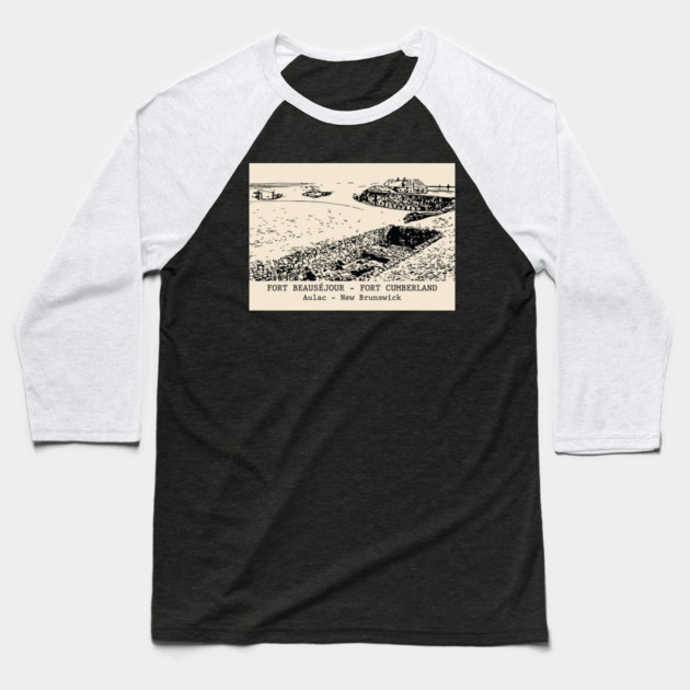 Fort Beauséjour - Fort Cumberland - Aulac NB Baseball T-Shirt by Lakeric