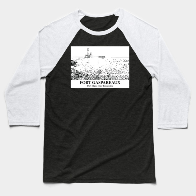 Fort Gaspareaux - Port Elgin NB Baseball T-Shirt by Lakeric