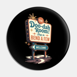 The Doo-Dah Room – Retro Bar Sign Design Pin