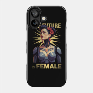 The Future is Female – Cyberpunk Feminist Empowerment Art Phone Case