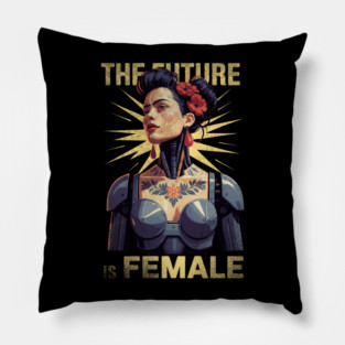 The Future is Female – Cyberpunk Feminist Empowerment Art Pillow
