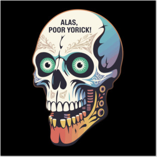 Alas, Poor Yorick – Shakespeare Skull Design Posters and Art