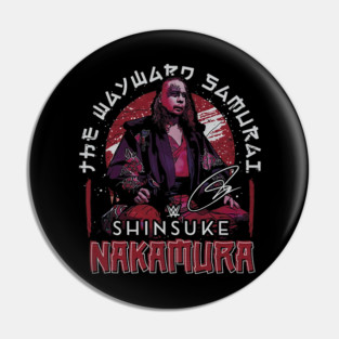 Shinsuke Nakamura The Wayward Samurai Pin